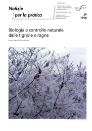 Biologia e controllo naturale delle tignole o ragne