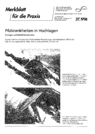 Pilzkrankheiten in Hochlagen