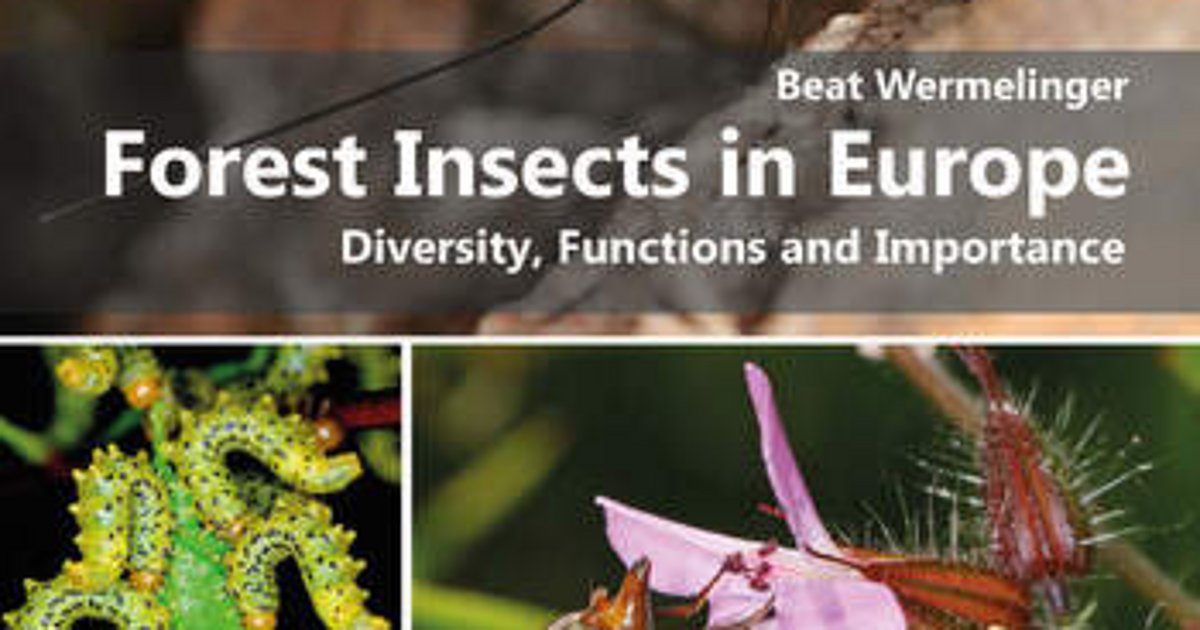 Forest insects in Europe. Diversity, functions and importance