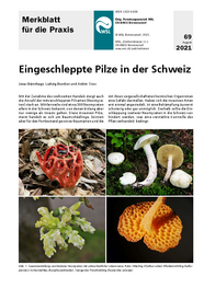Eingeschleppte Pilze in der Schweiz