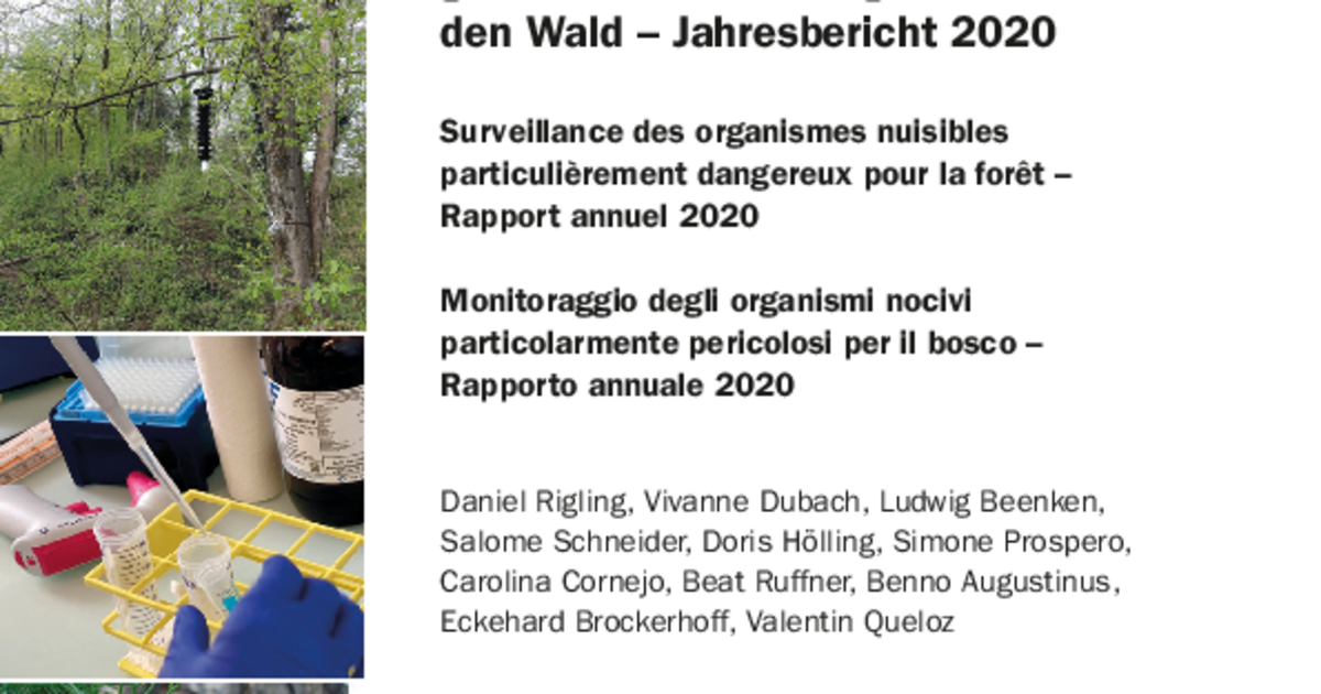 Daniel Rigling Überwachung von besonders gefährlichen Schadorganismen für den Wald ...